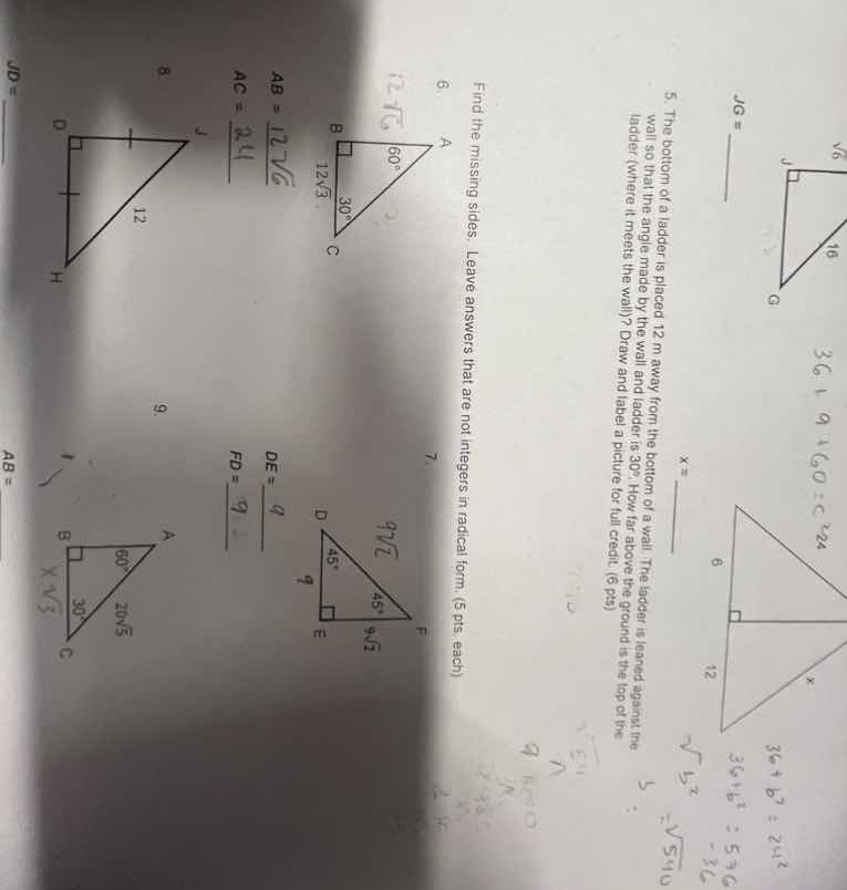 find the missing sides. leave all answers that are not integers in radi…