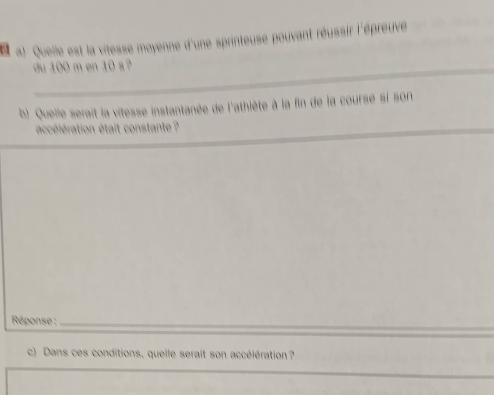 a) quelle est la vitesse moyenne dune sprinteuse pouvant réussir lépreu…