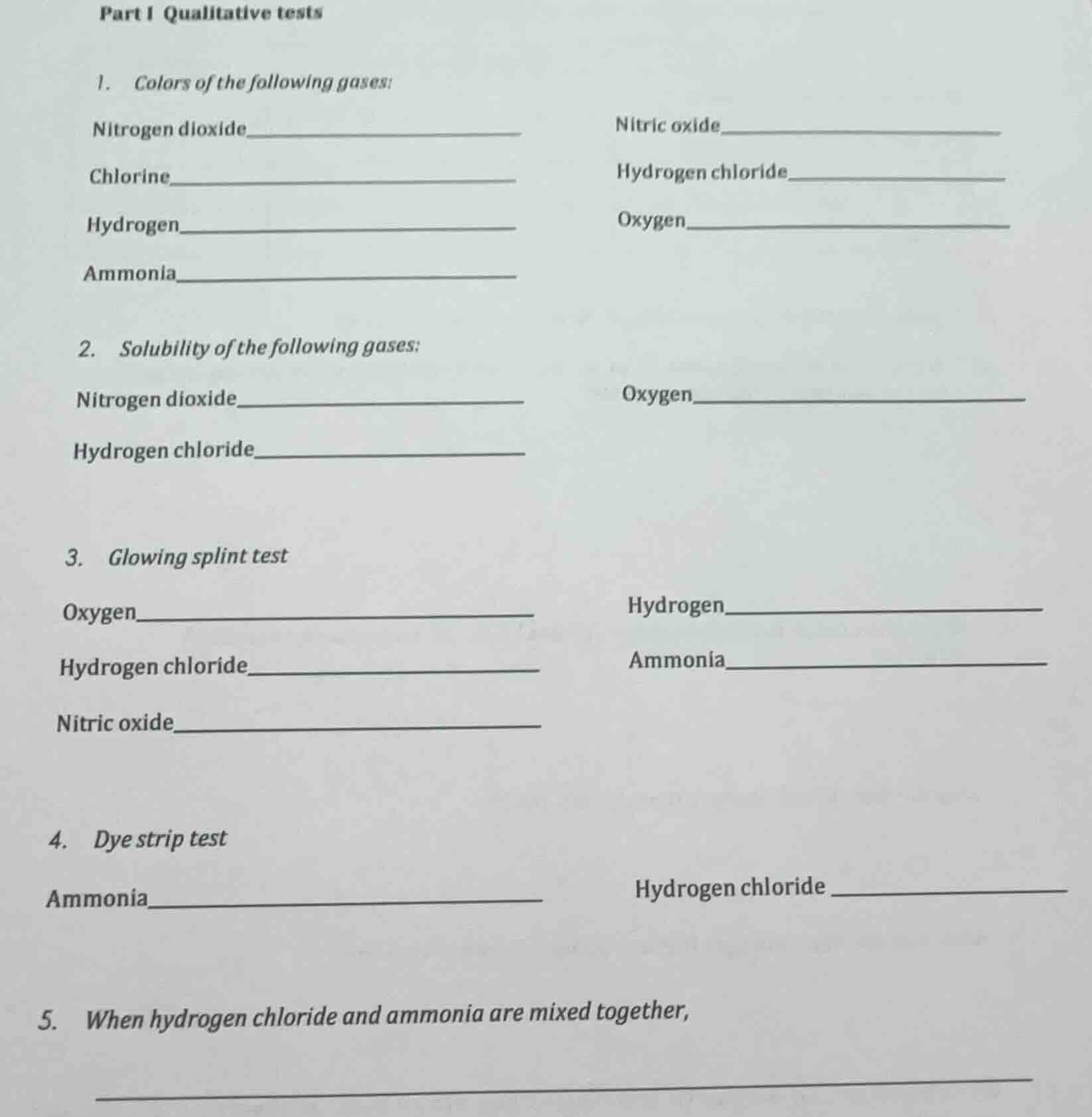 part i qualitative tests 1. colors of the following gases: nitrogen dio…