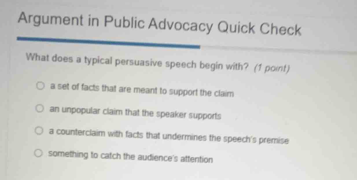 argument in public advocacy quick check what does a typical persuasive …