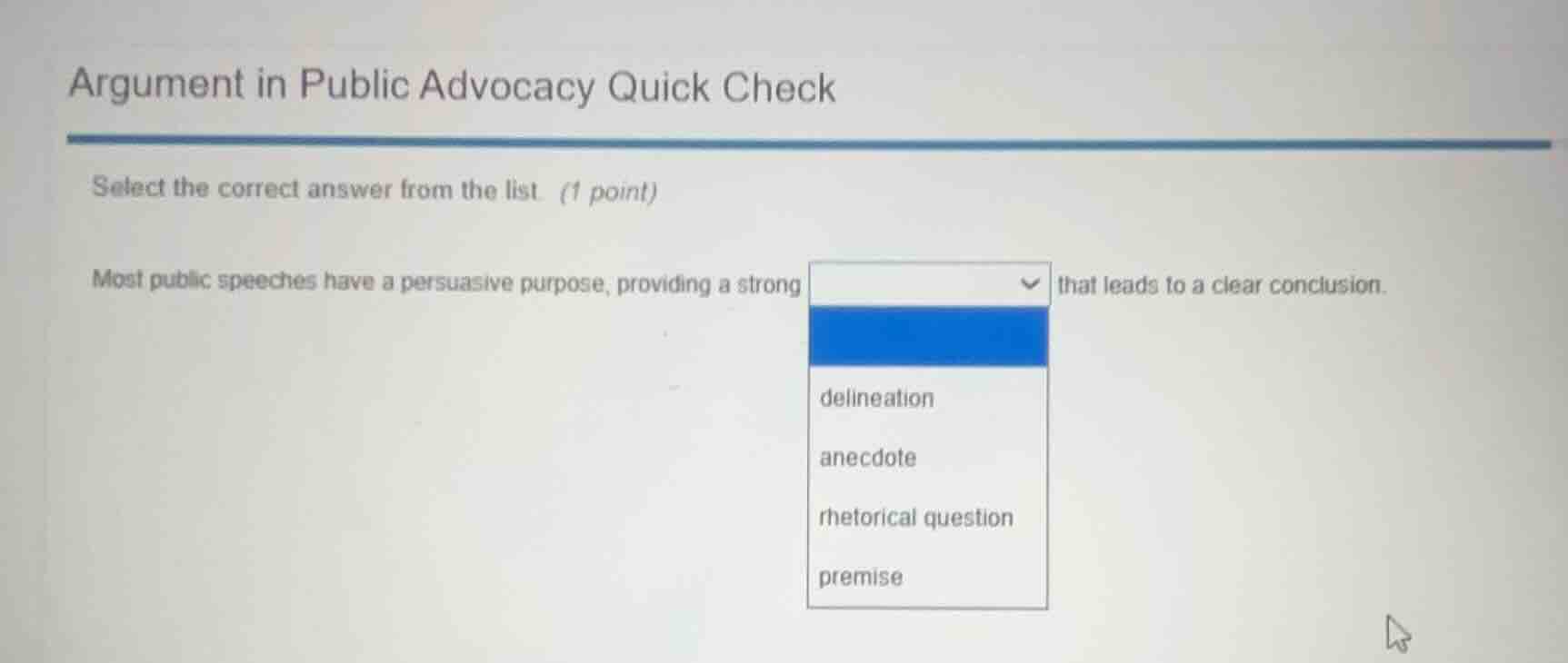 argument in public advocacy quick check select the correct answer from …