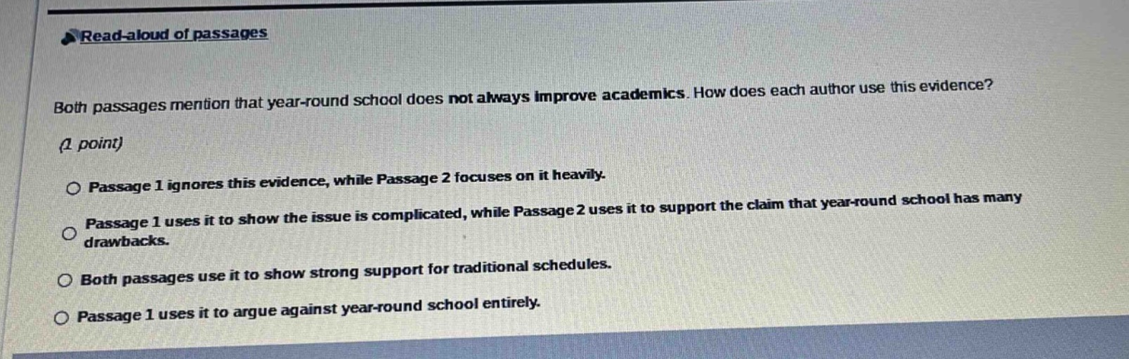 read - aloud of passages both passages mention that year - round school…