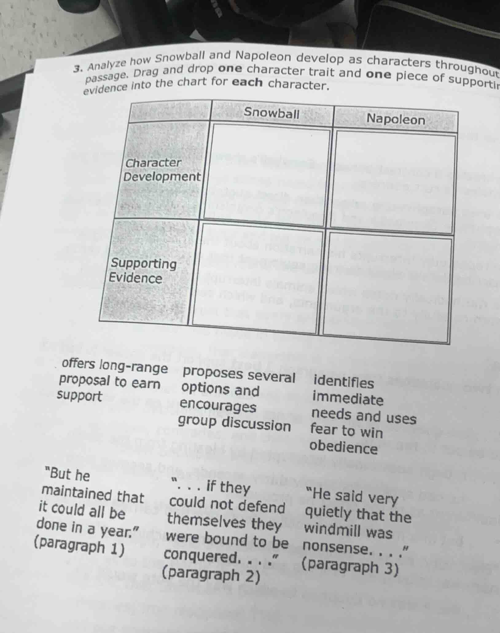 3. analyze how snowball and napoleon develop as characters throughout p…