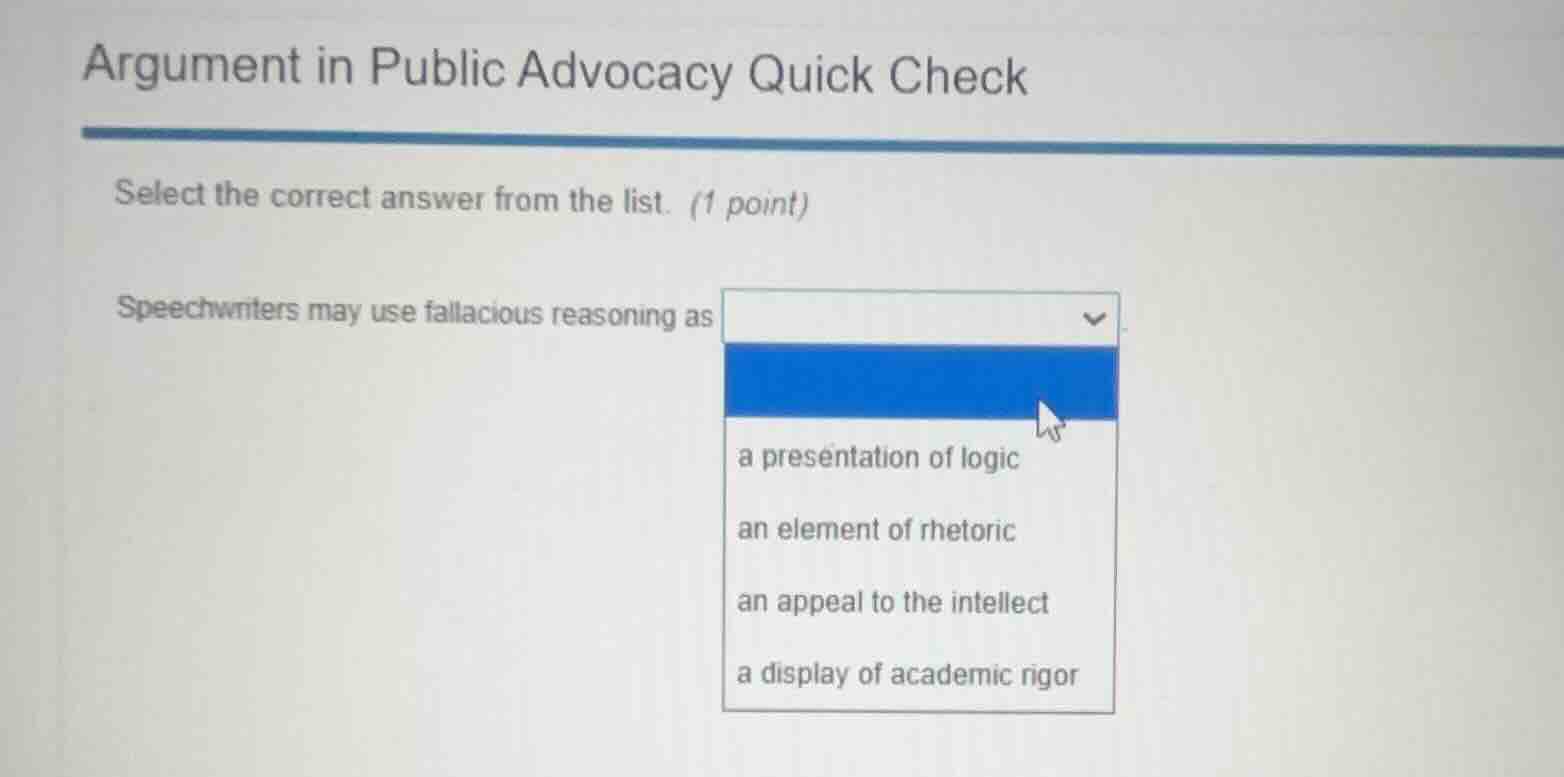 argument in public advocacy quick check select the correct answer from …