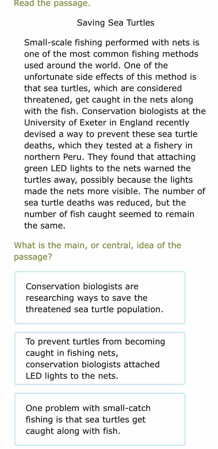read the passage. saving sea turtles small - scale fishing performed wi…