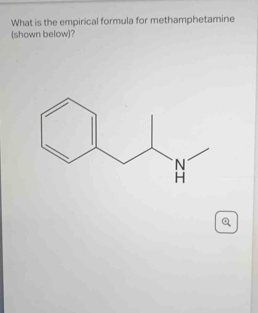 what is the empirical formula for methamphetamine (shown below)?
