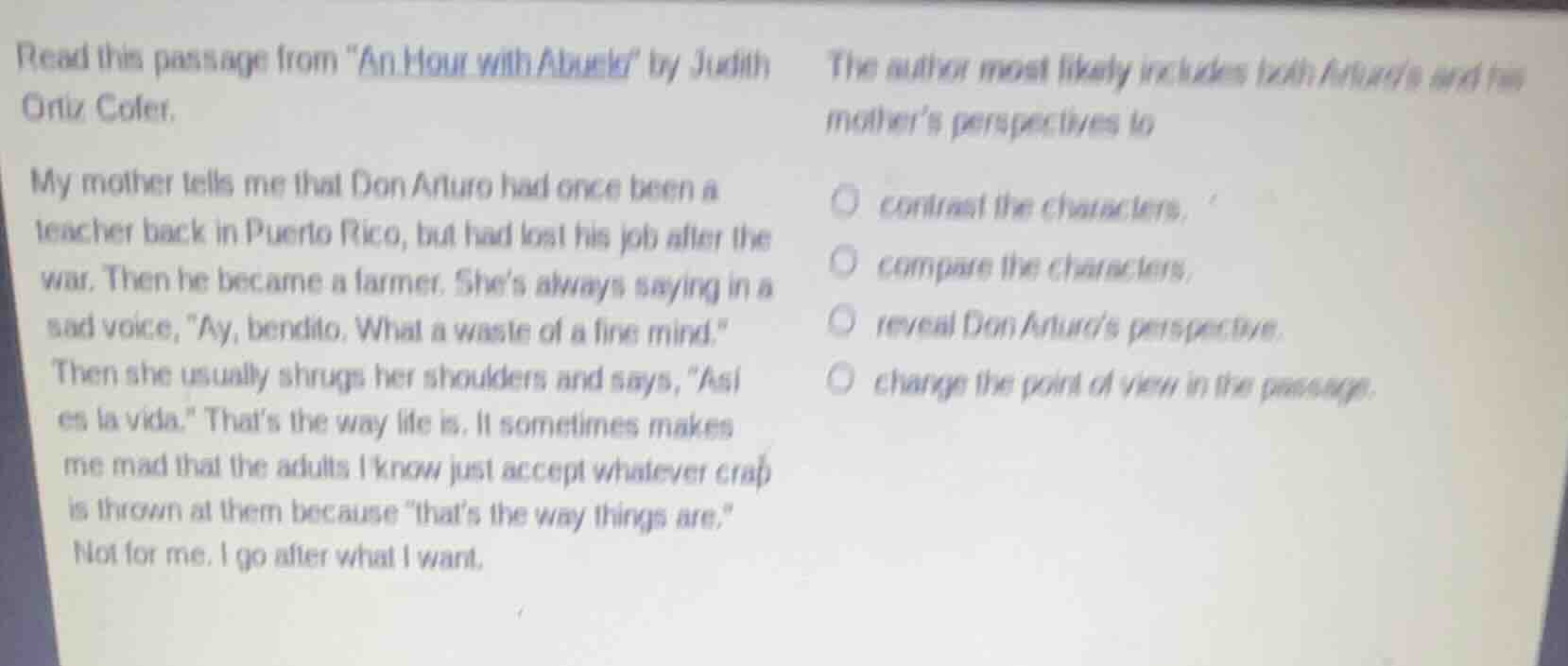 read this passage from \an hour with abuelo\ by judith ortiz cofer. my …