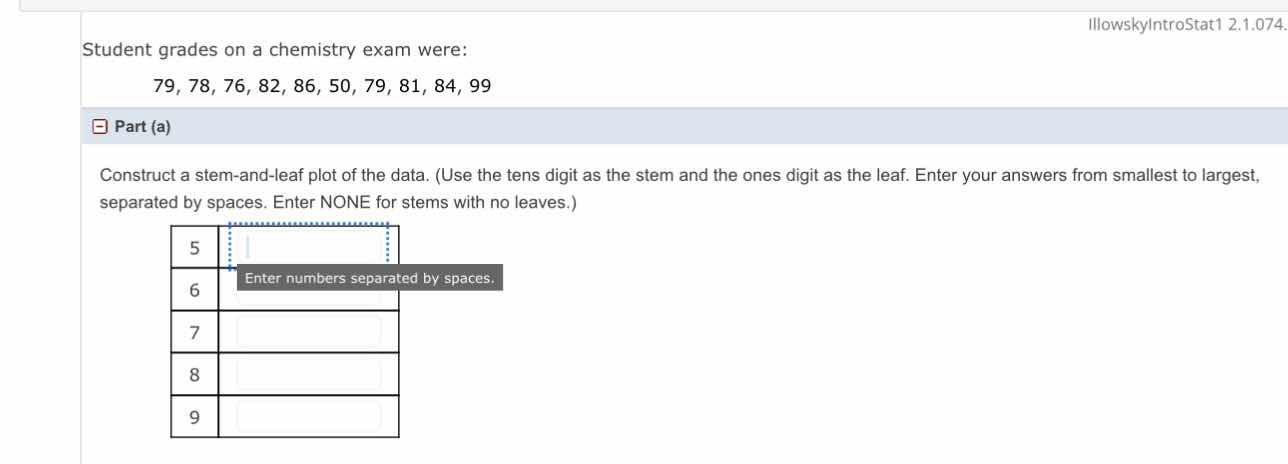 student grades on a chemistry exam were: 79, 78, 76, 82, 86, 50, 79, 81…