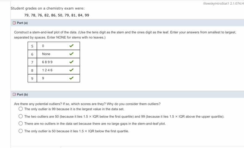 student grades on a chemistry exam were: 79, 78, 76, 82, 86, 50, 79, 81…
