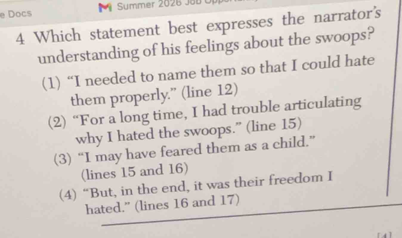 4 which statement best expresses the narrator’s understanding of his fe…