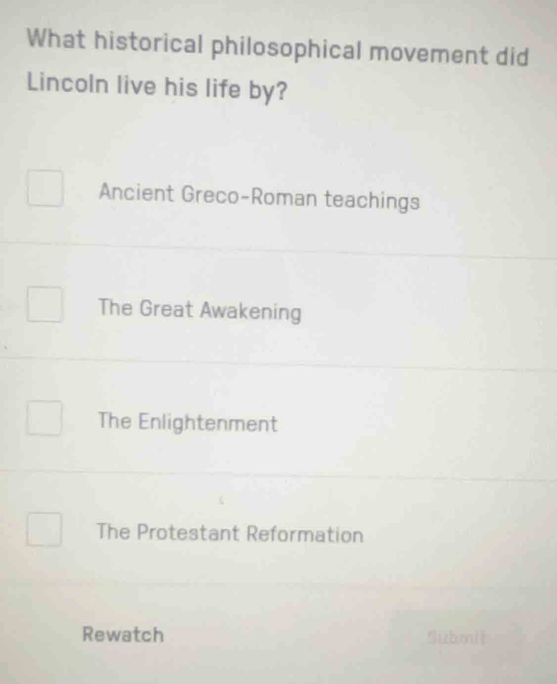 what historical philosophical movement did lincoln live his life by? an…
