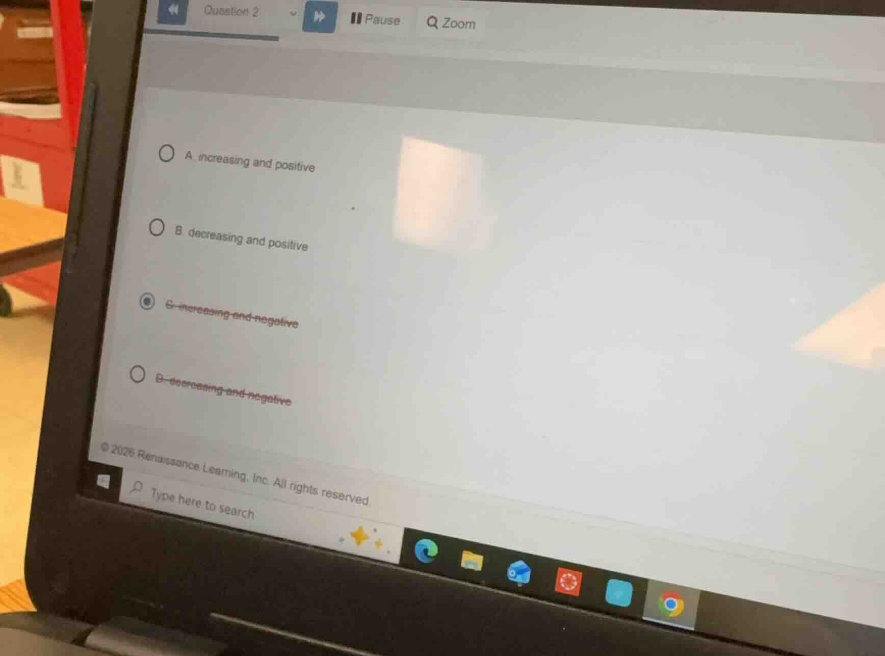 question 2 a increasing and positive b decreasing and positive c increa…