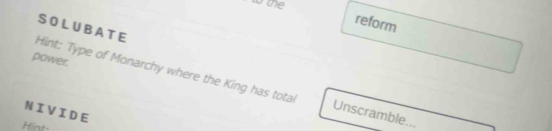 solubate hint: type of monarchy where the king has total power. nivide …