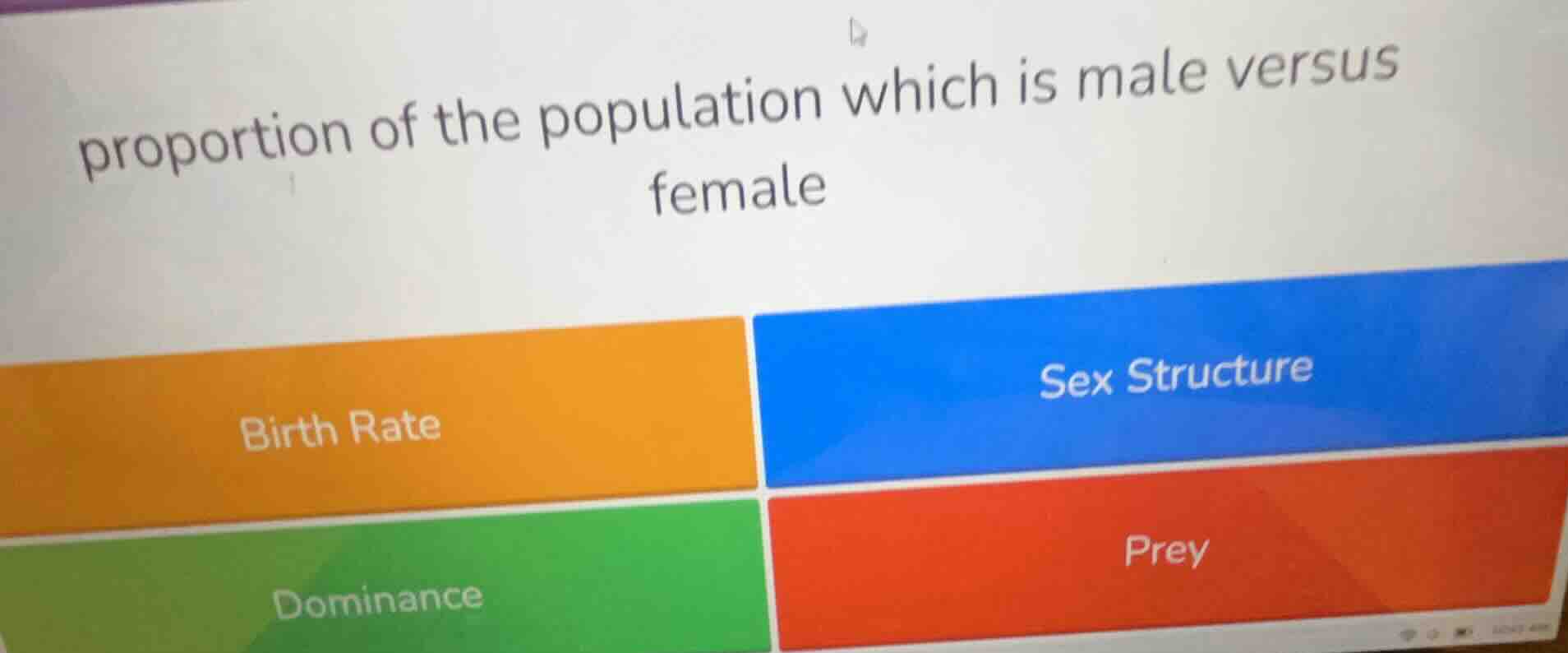 proportion of the population which is male versus female; birth rate; s…