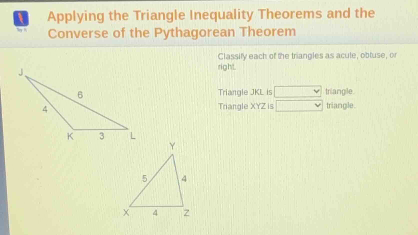 applying the triangle inequality theorems and the converse of the pytha…