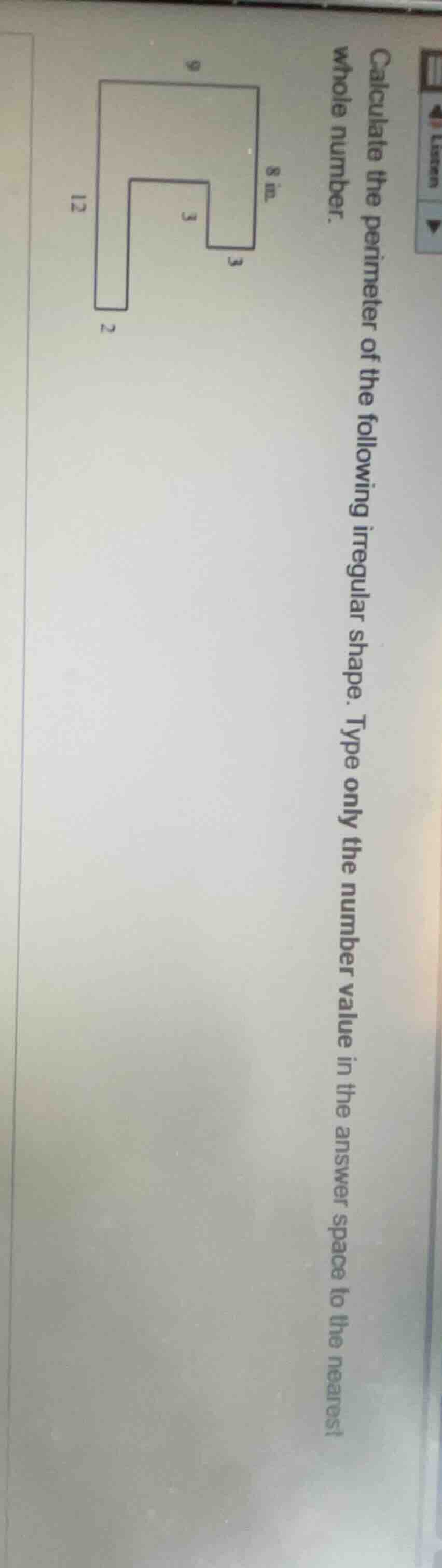 calculate the perimeter of the following irregular shape. type only the…