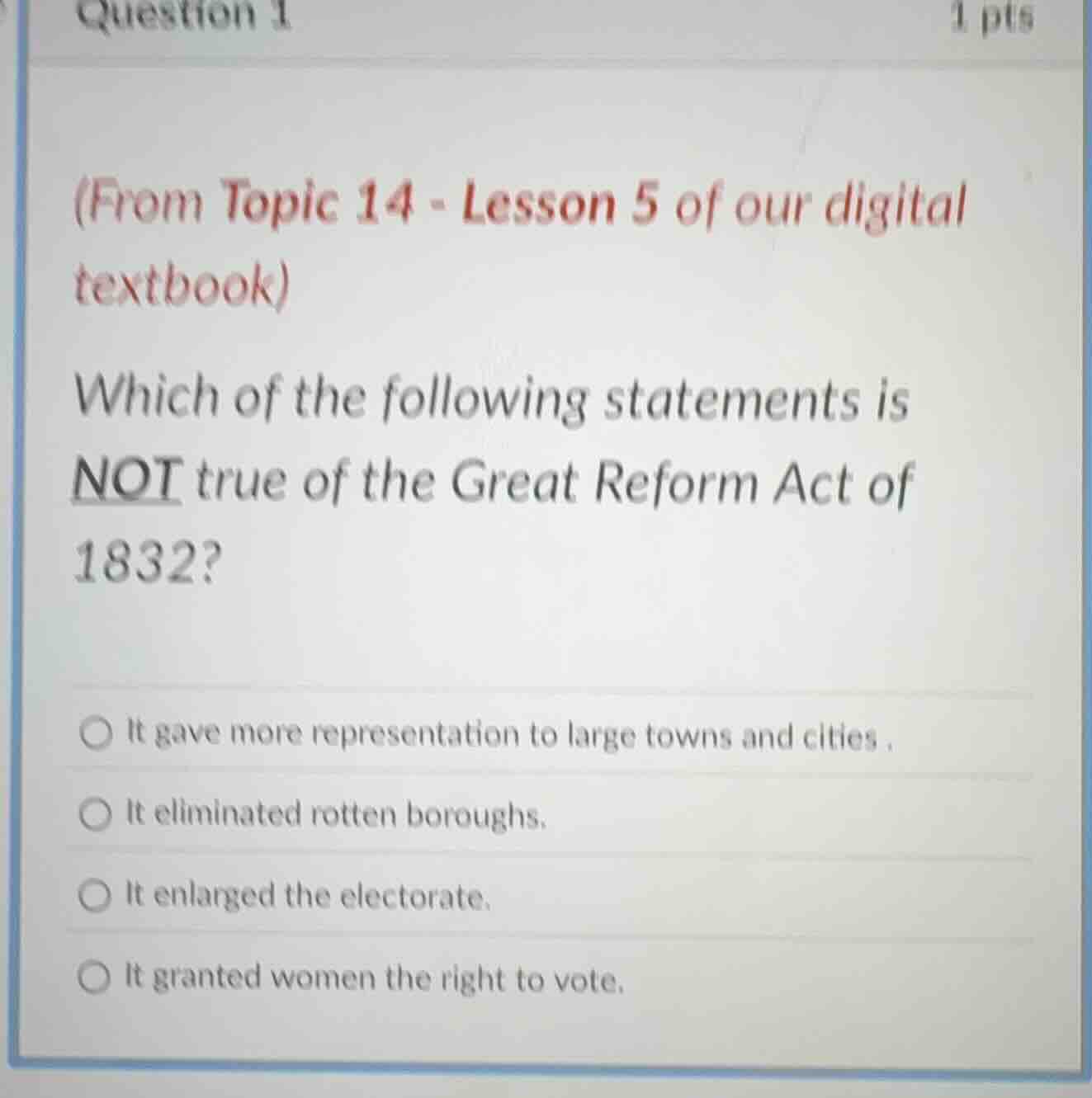 question 1 1 pts (from topic 14 - lesson 5 of our digital textbook) whi…
