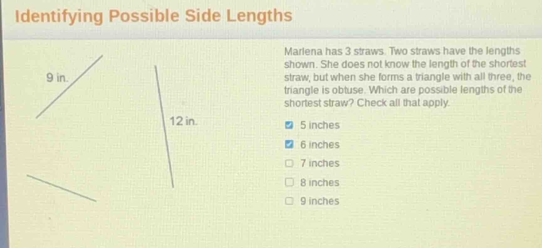 identifying possible side lengths marlena has 3 straws. two straws have…