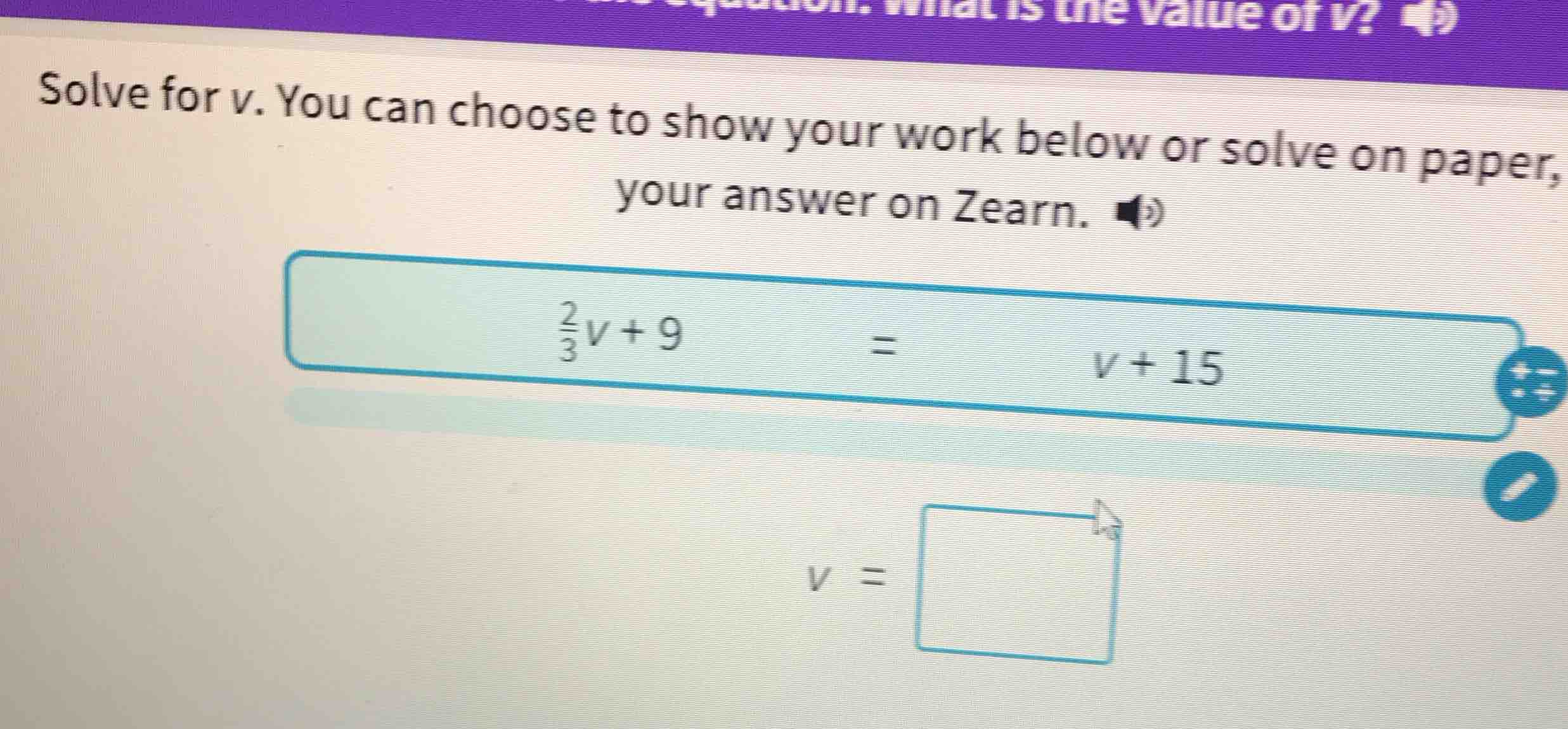 solve for v. you can choose to show your work below or solve on paper, …