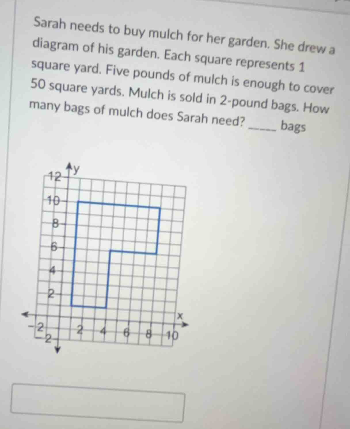 sarah needs to buy mulch for her garden. she drew a diagram of his gard…
