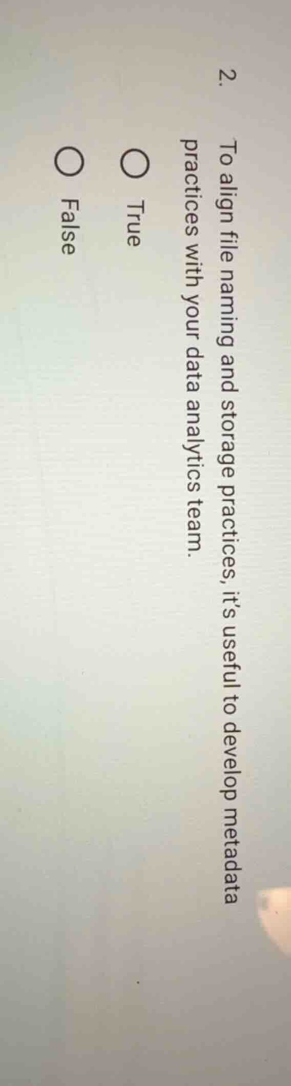 2. to align file naming and storage practices, it’s useful to develop m…