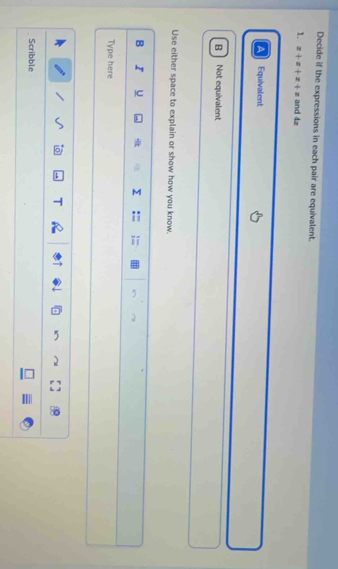 decide if the expressions in each pair are equivalent 1. x + x + x + x …