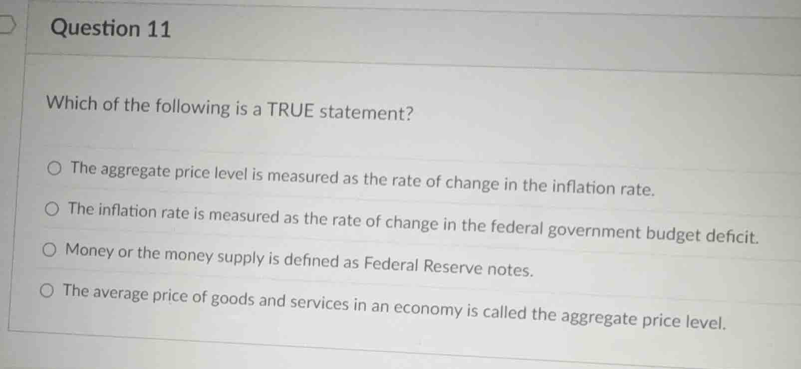 question 11 which of the following is a true statement? ○ the aggregate…