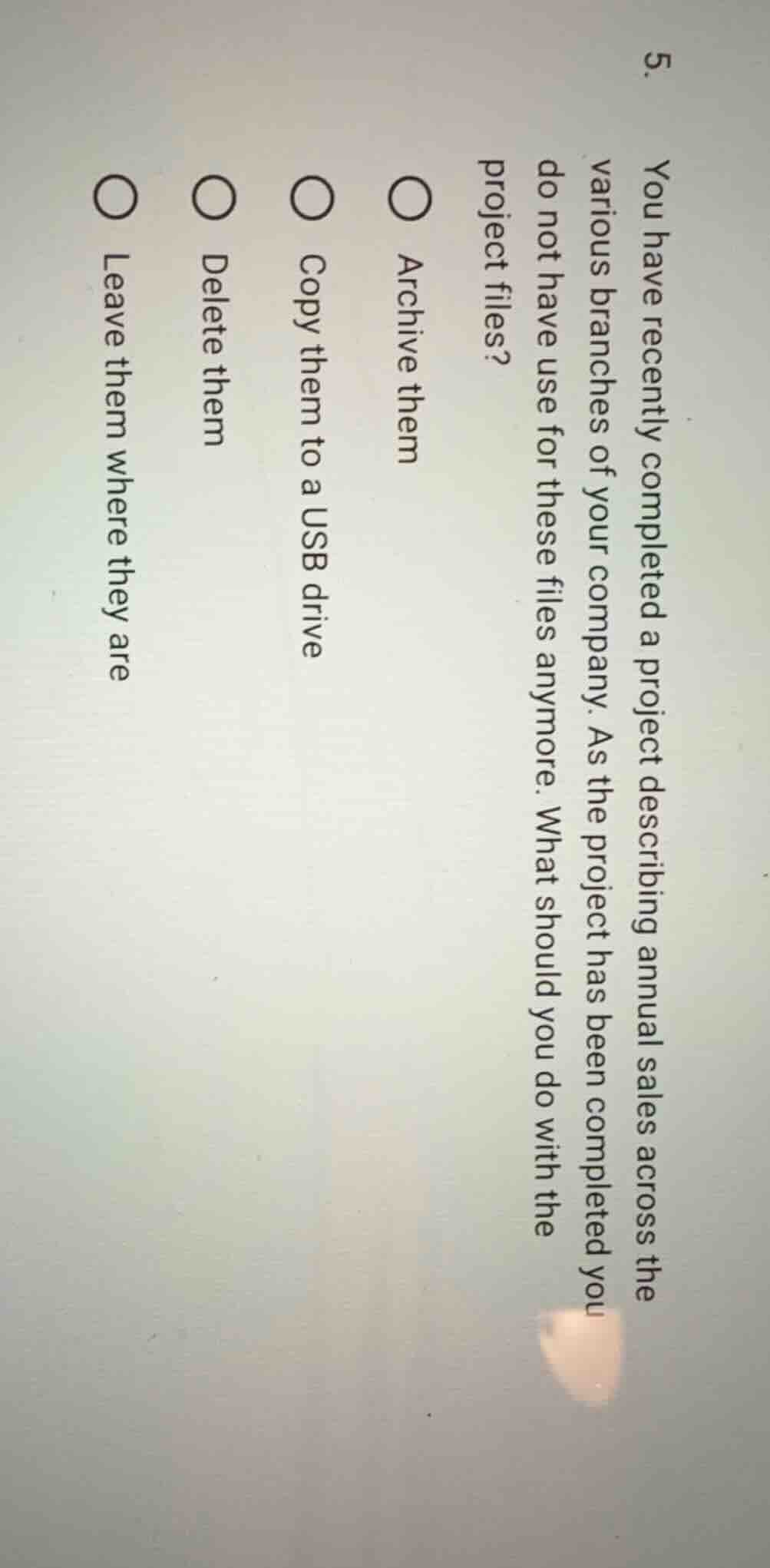 5. you have recently completed a project describing annual sales across…