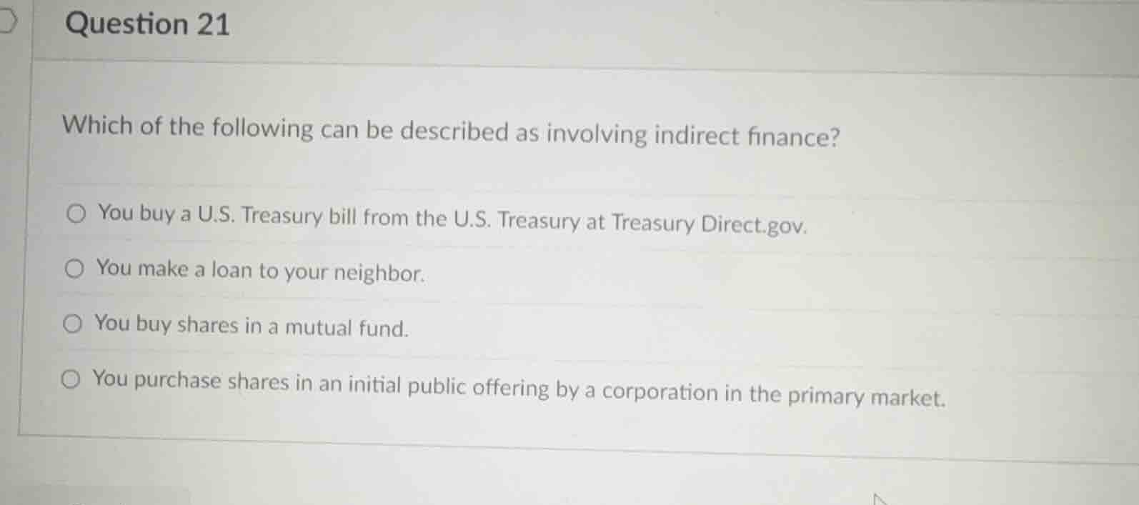 question 21 which of the following can be described as involving indire…