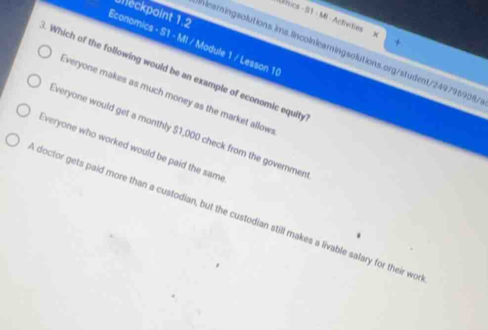 3. which of the following would be an example of economic equity? every…