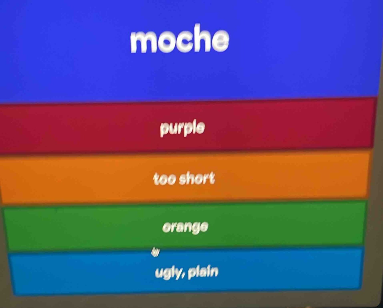 moche purple too short orange ugly, plain