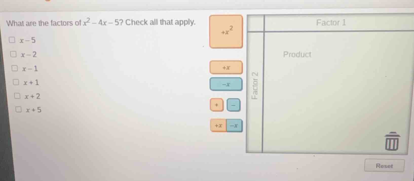what are the factors of $x^2 - 4x - 5$? check all that apply. $\\square…