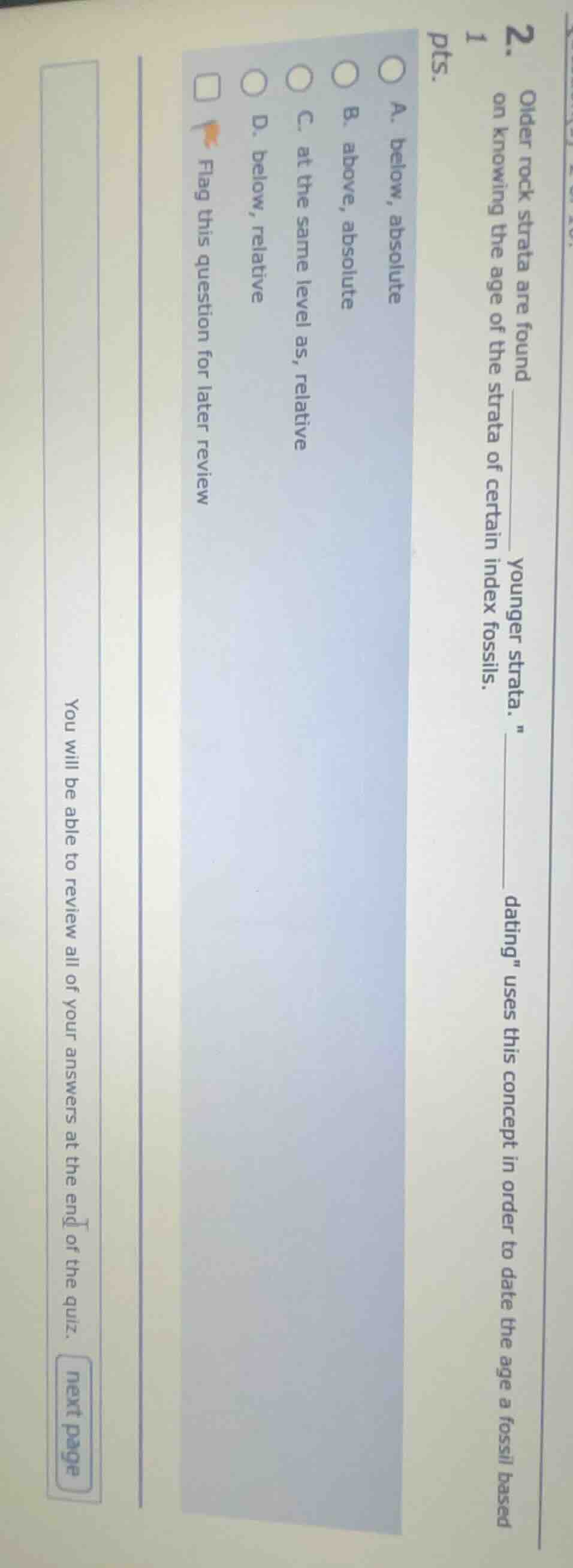 2. older rock strata are found ______ younger strata. \______ dating\ u…