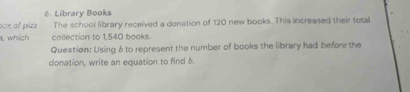 6. library books the school library received a donation of 120 new book…