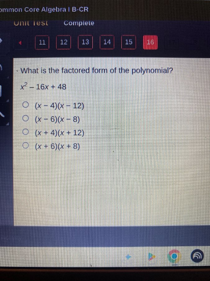 what is the factored form of the polynomial? ( x^2 - 16x + 48 ) ( circ …