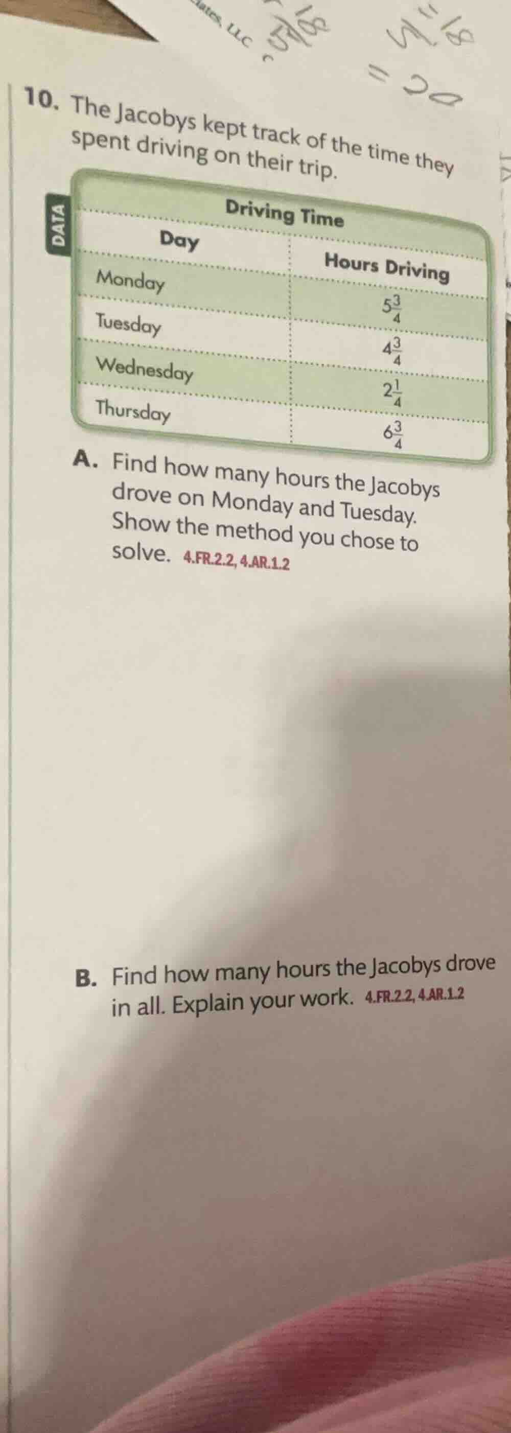 10. the jacobys kept track of the time they spent driving on their trip…