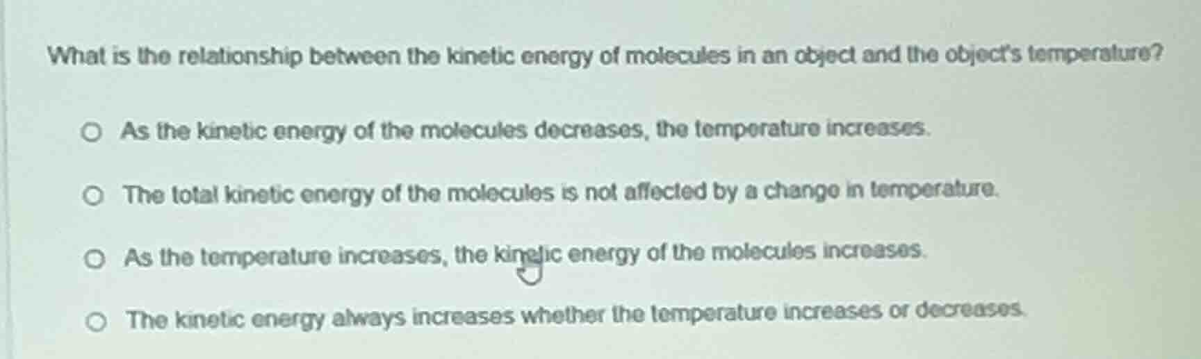 what is the relationship between the kinetic energy of molecules in an …