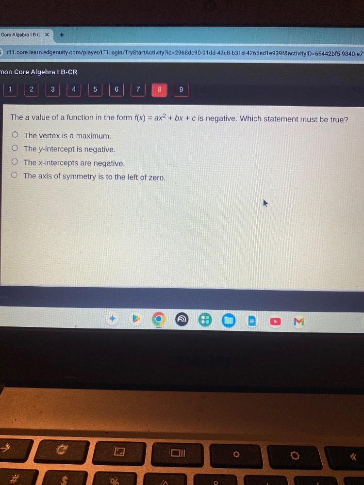 the a value of a function in the form $f(x) = ax^2 + bx + c$ is negativ…