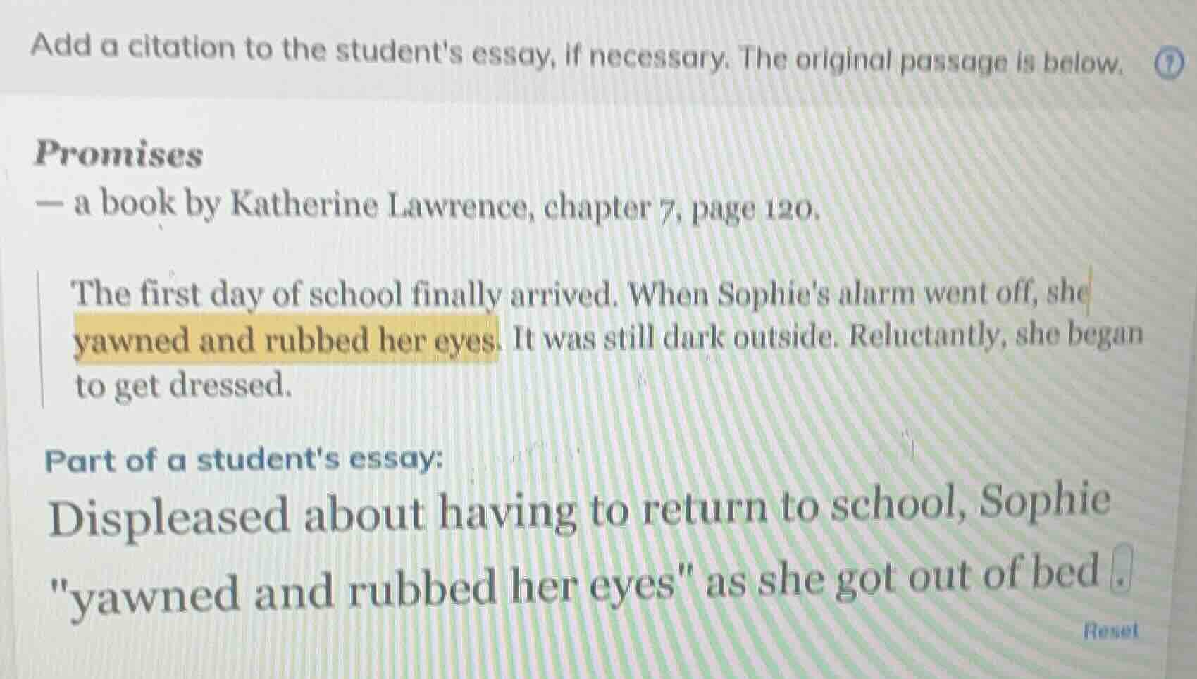 add a citation to the students essay, if necessary. the original passag…