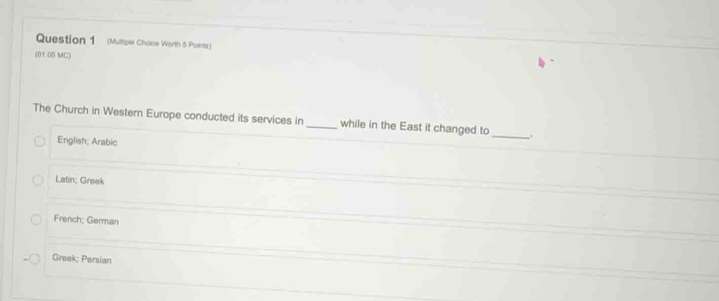 question 1 (multiple choice worth 5 points) (01.05 mc) the church in we…