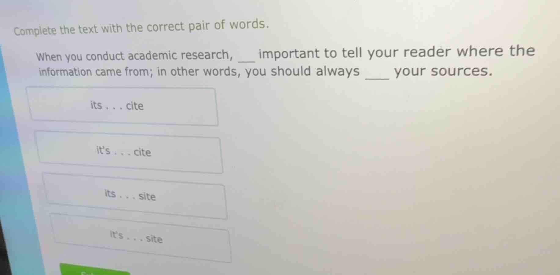 complete the text with the correct pair of words. when you conduct acad…