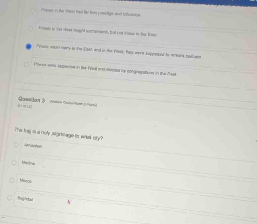 question 3 (multiple choice worth 3 points) (3h 12 lo) the hajj is a ho…