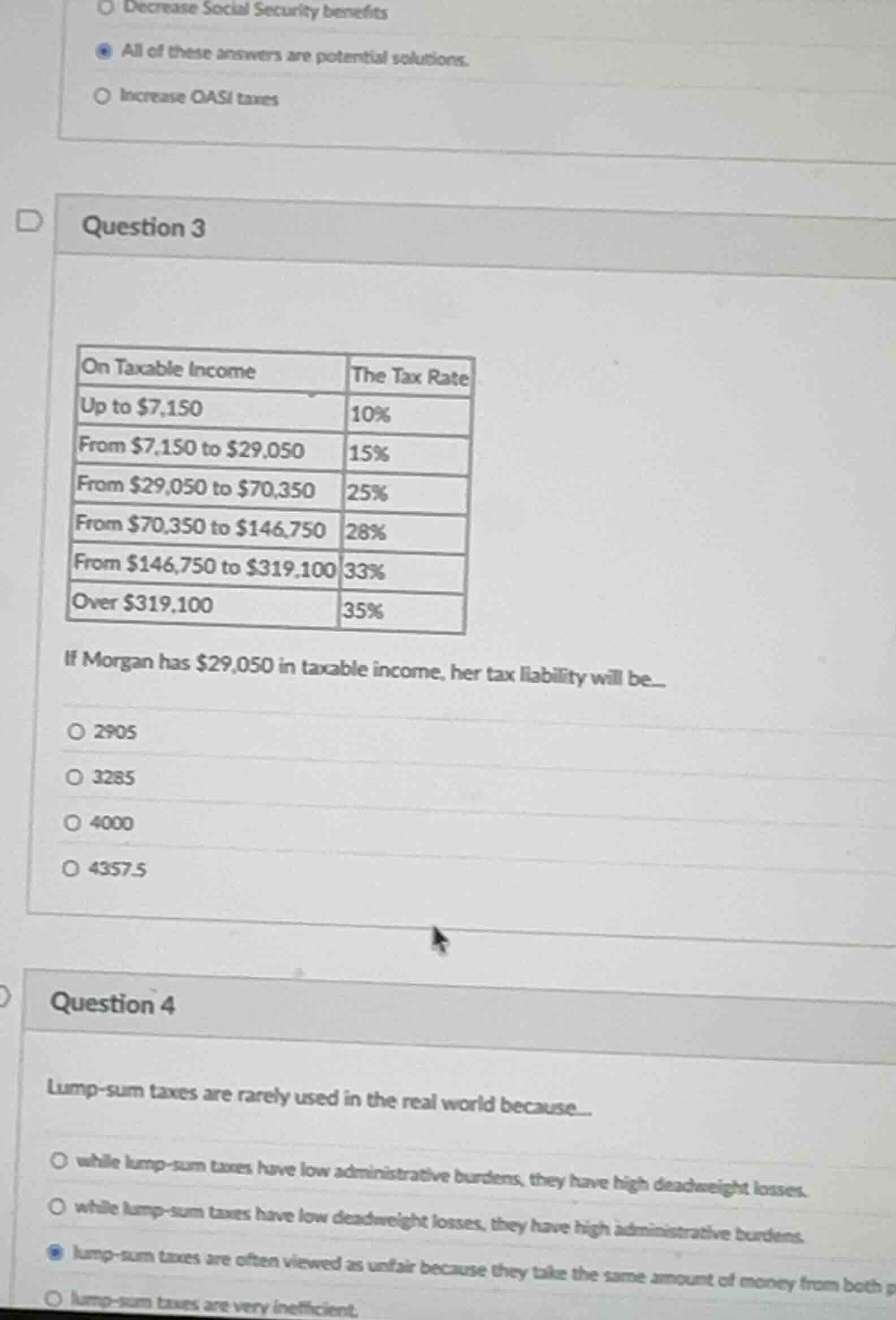 question 3 on taxable income | the tax rate up to $7,150 | 10% from $7,…