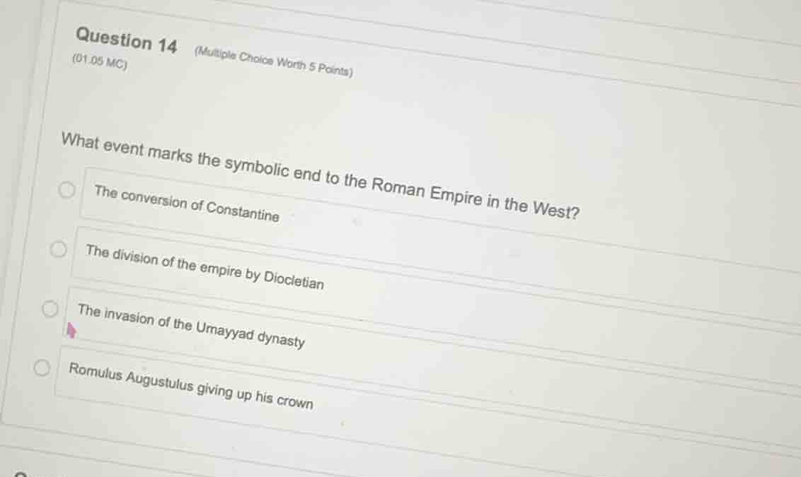 question 14 (multiple choice worth 5 points) (01.05 mc) what event mark…