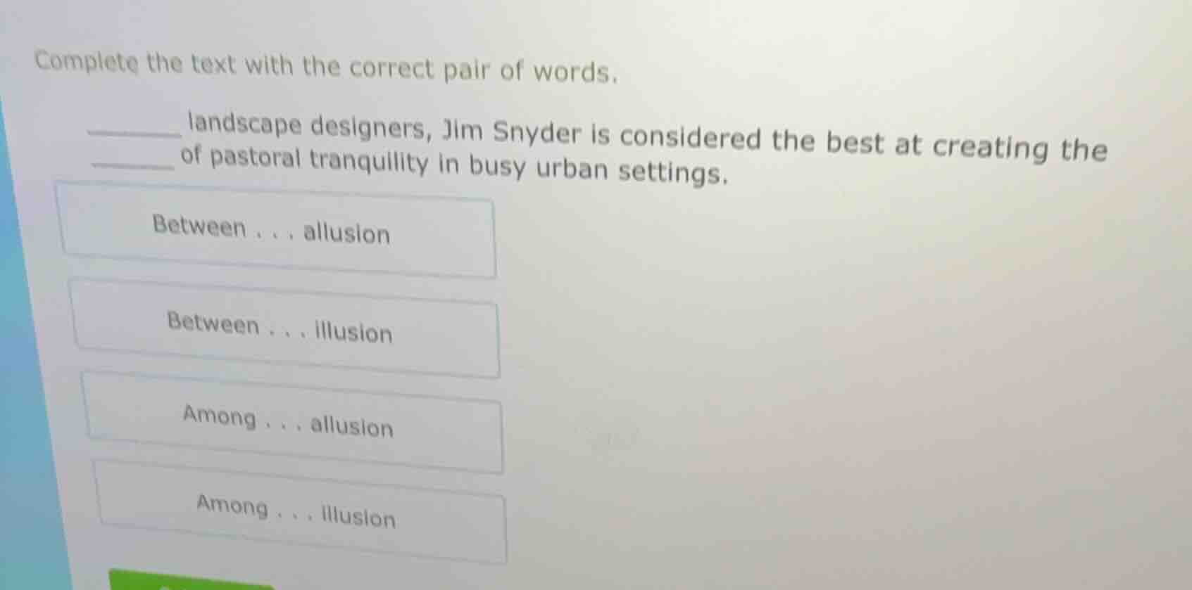 complete the text with the correct pair of words. ______ landscape desi…