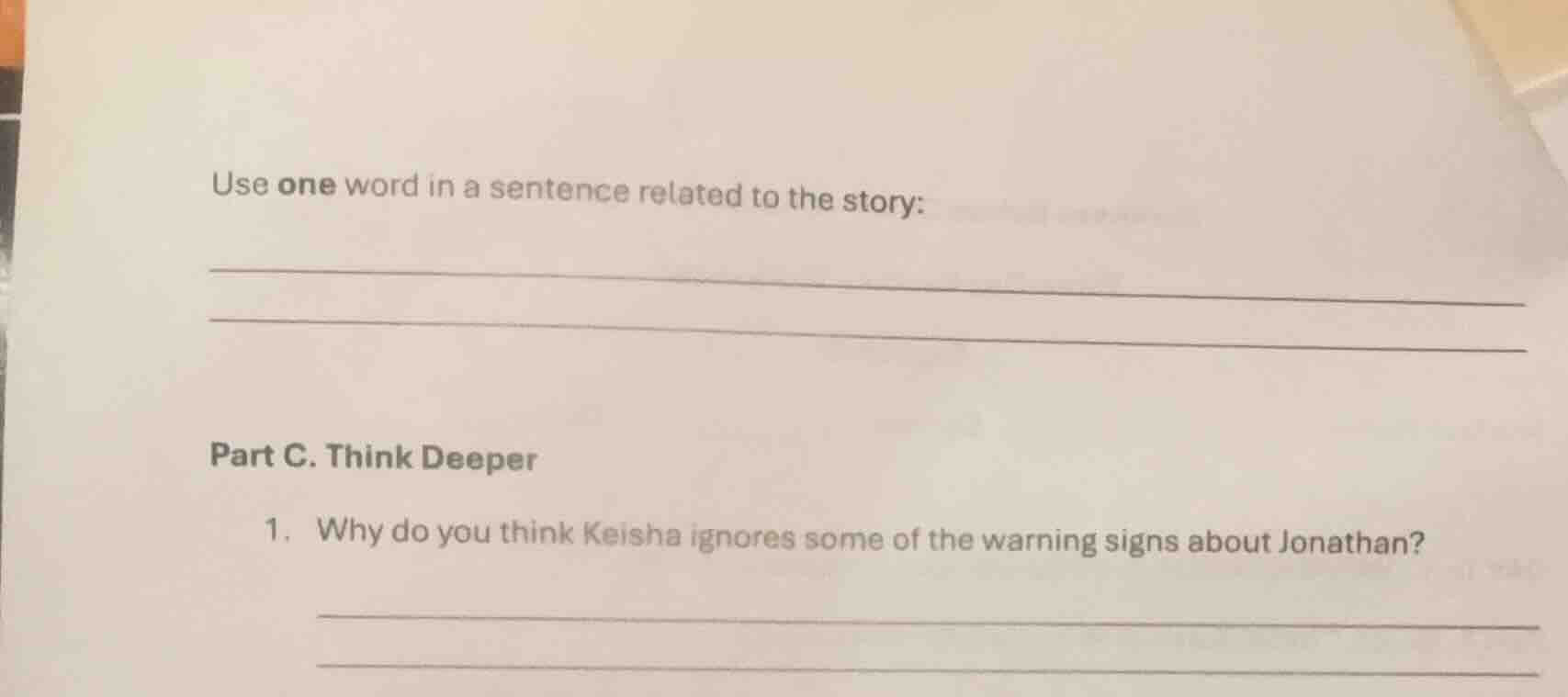use one word in a sentence related to the story: part c. think deeper 1…
