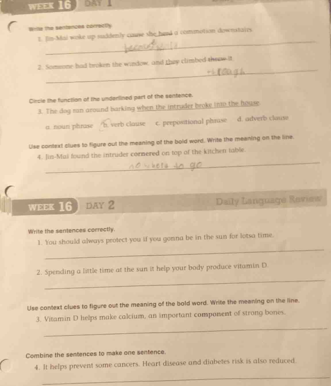 week 16 day 1 write the sentences correctly 1. jin - mai woke up sudden…