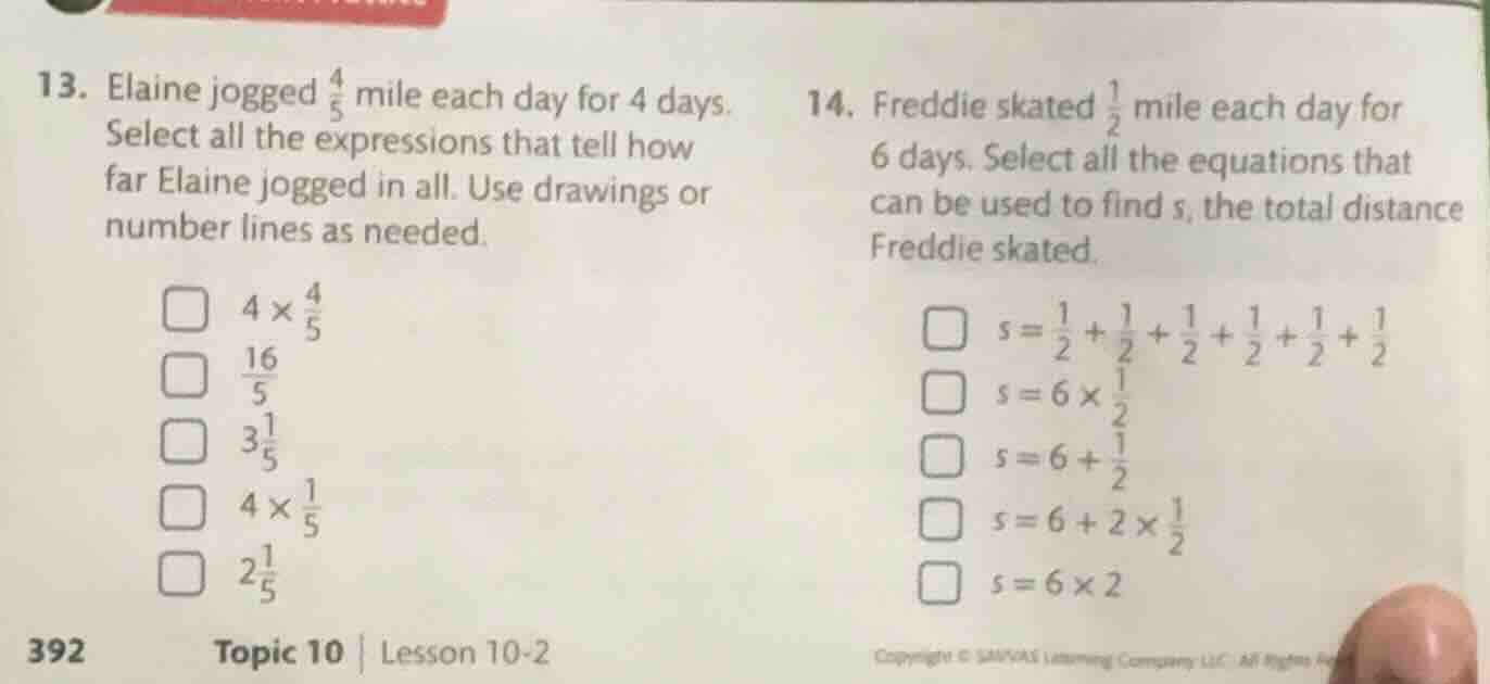 13. elaine jogged \\(\\frac{4}{5}\\) mile each day for 4 days. select a…