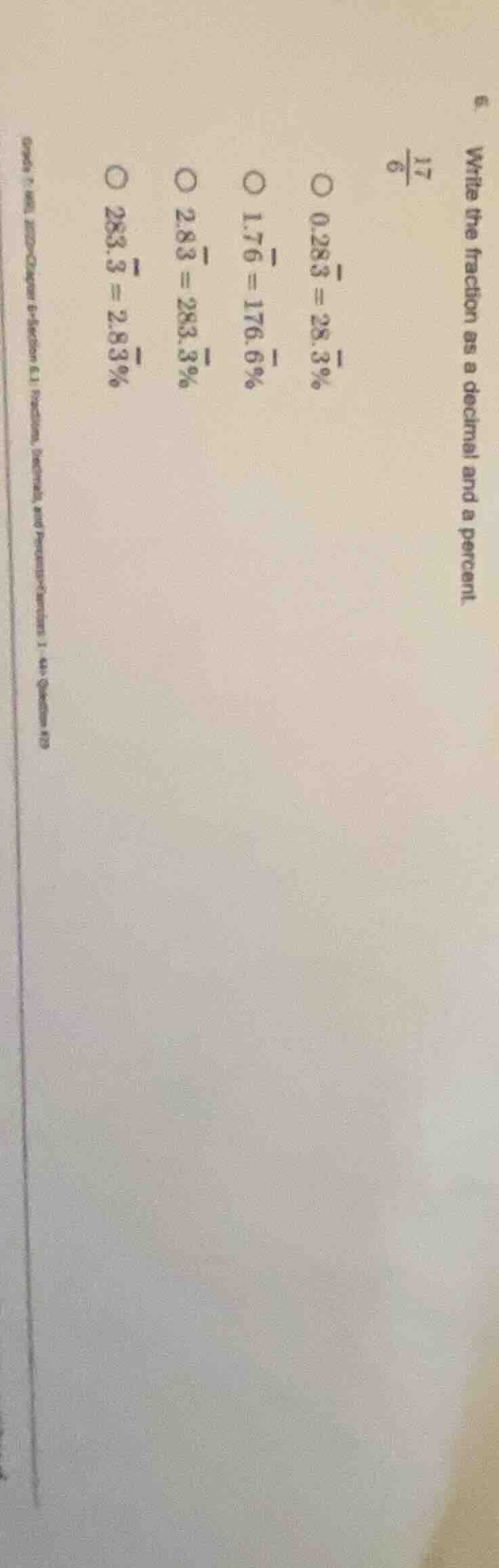 6. write the fraction (\frac{17}{6}) as a decimal and a percent. (0.283…