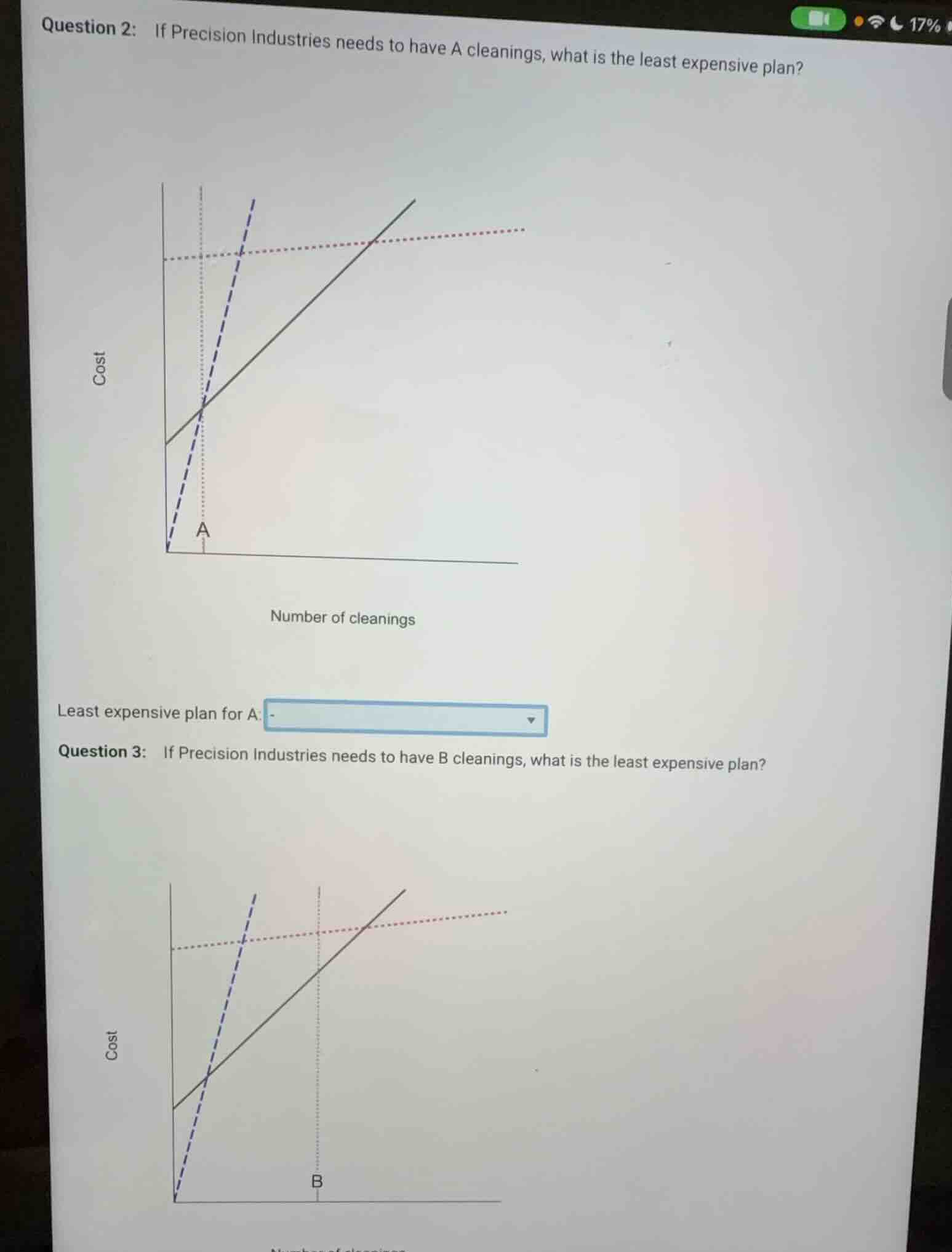 question 2: if precision industries needs to have a cleanings, what is …